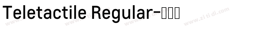 Teletactile Regular字体转换